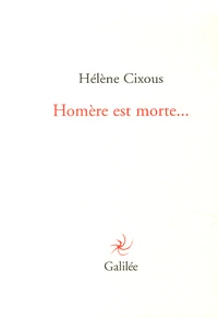 Homère est morte...