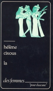 Hélène Cixous - La.