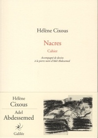 Le premier livre de 90 jours téléchargement gratuit Nacres  - Cahier par Hélène Cixous