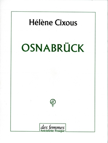 Hélène Cixous - Osnabrück.