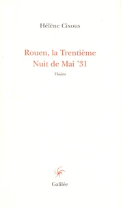 Rouen, la trentième nuit de mai, 31