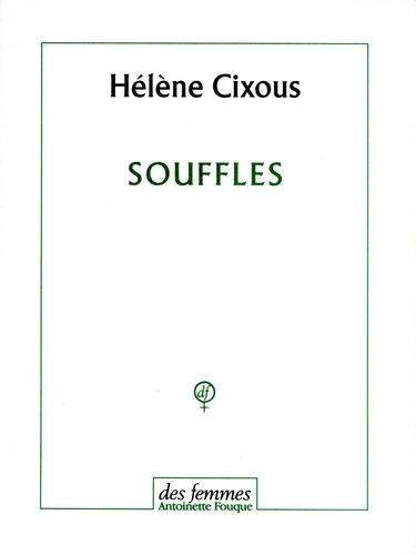 Hélène Cixous - Souffles.