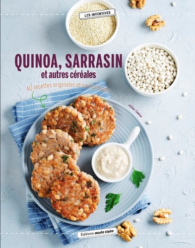 Quinoa, sarrasin, millet.... Cuisinez les céréales sous toutes leurs formes !