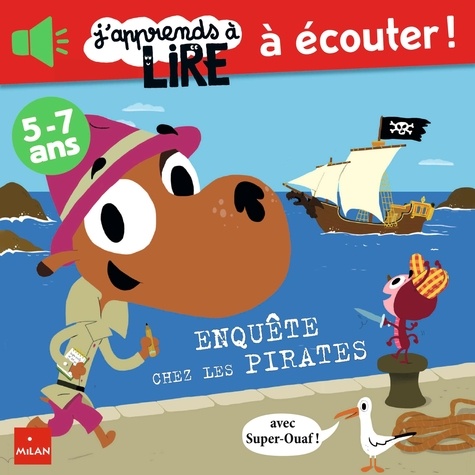 Hélène Convert et Emmanuelle Cabrol - Super-Ouaf chez les pirates.