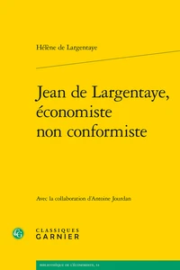 Jean de Largentaye, économiste non conformiste
