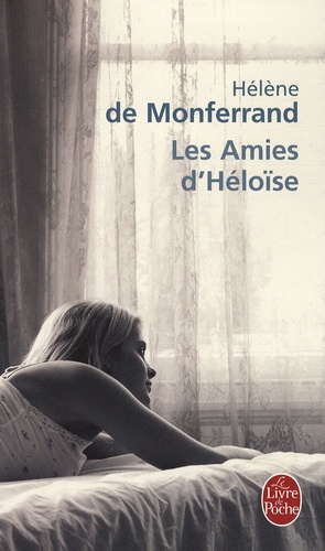Hélène de Monferrand - Les Amies d'Héloïse.