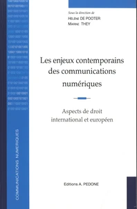 Les enjeux contemporains des communications numériques
