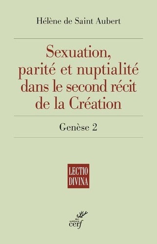 Sexuation, parité et nuptialité dans le second récit de la Création (Génèse 2)