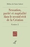 Hélène de Saint Aubert - Sexuation, parité et nuptialité dans le second récit de la Création (Génèse 2).