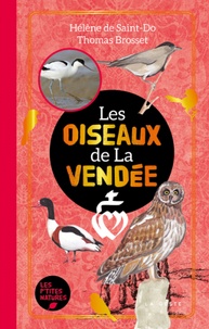 Hélène de Saint-Do et Thomas Brosset - Les oiseaux de la Vendée.