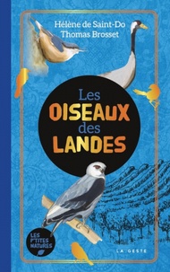 Hélène de Saint-Do et Thomas Brosset - Les oiseaux des Landes.