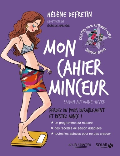 Mon cahier minceur. Automne-hiver