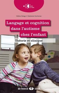 Langage et cognition dans l'autisme chez l'enfant