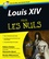 Louis XIV pour les nuls