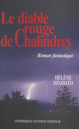 Le Diable rouge de Chalindrey