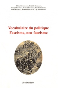 Hélène Desbrousses et Frédéric Emsellem - Fascisme, neo-fascisme.
