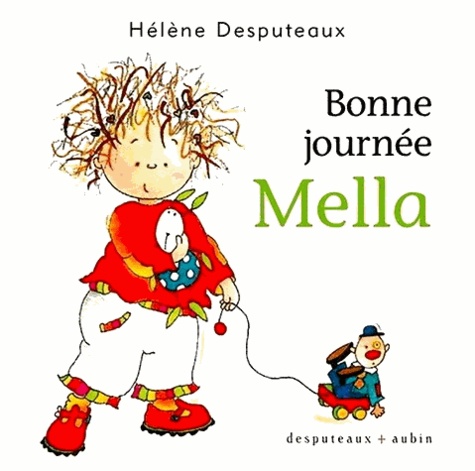 Hélène Desputeaux - Mella  : Bonne journée Mella.