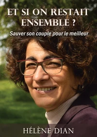 Et si on restait ensemble