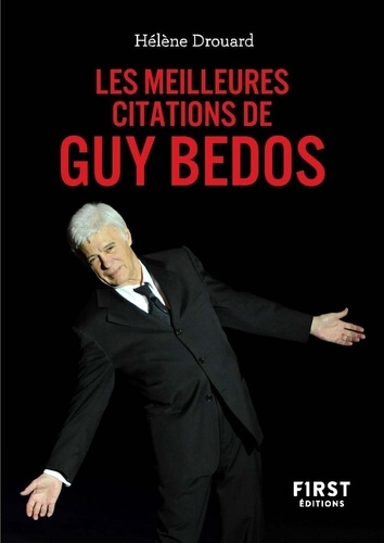 Le petit livre des meilleures citations de Guy Bedos