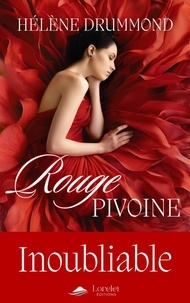 Epub bud télécharger des ebooks gratuits Rouge Pivoine par Hélène Drummond 9782385150402