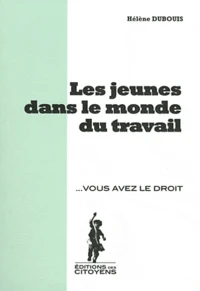 Les jeunes dans le monde du travail