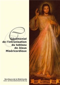 Hélène Dumont - Cérémonial de l'intronisation du tableau de Jésus miséricordieux - L858.