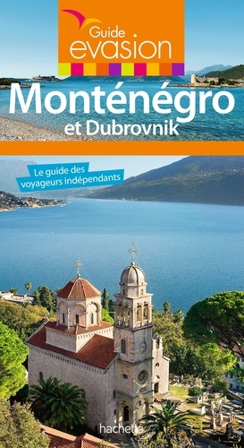 Monténégro et Dubrovnik  Edition 2016