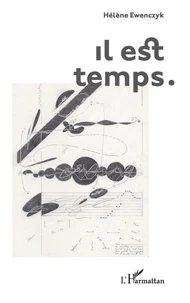 Il est temps.