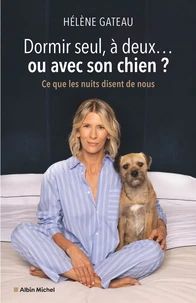 Dormir seul, à deux... ou avec son chien ?