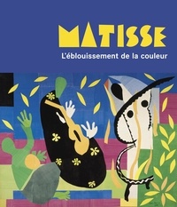 Hélène Gaudy - Matisse - L'éblouissement de la couleur.
