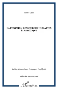 La fonction ressources humaines stratégique