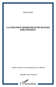La fonction ressources humaines stratégique