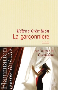 Hélène Grémillon - La garçonnière.