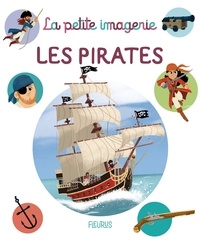 Hélène Grimault et Coralie Vallageas - Les pirates.