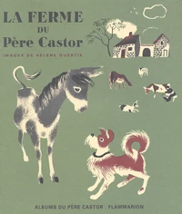 La Ferme Du Pere Castor