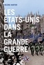 Hélène Harter - Les Etats-Unis dans la Grande Guerre.