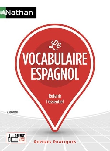 Le vocabulaire espagnol  Edition 2023