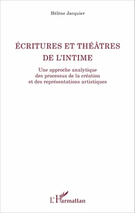 Ecritures et théâtres de l'intime