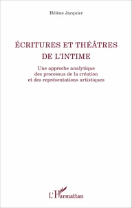 Ecritures et théâtres de l'intime