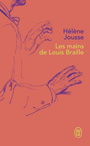 Les mains de Louis Braille - Occasion