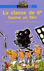 Hélène Kérillis - La classe de 6e tourne un film.
