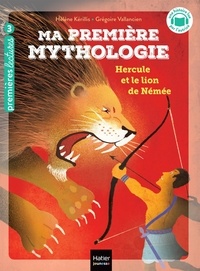 Hélène Kérillis et Grégoire Vallancien - Ma première mythologie Tome 22 : Hercule et le lion de Némée - Niveau 3.