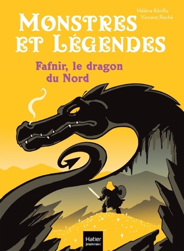 Monstres et légendes Tome 4 Fafnir et le dragon du Nord