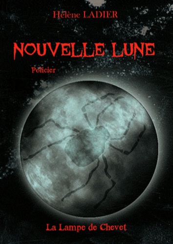 Hélène Ladier - Nouvelle Lune.