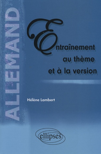 Entraînement au thème et à la version. Allemand