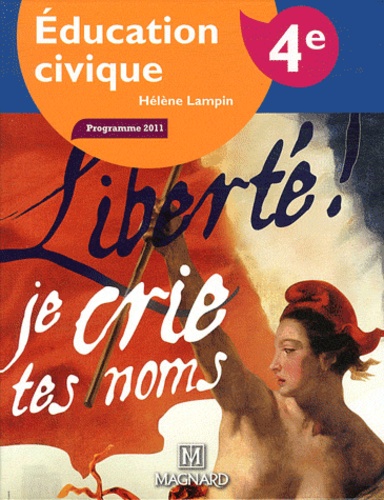 Hélène Lampin et Jacques Faux - Education civique 4e - Manuel élève.