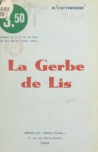 Hélène Lauvernière - La gerbe de lis.