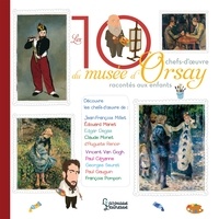 Téléchargement gratuit de livres audio pour Android Les 10 chefs-d'oeuvre du musée d'Orsay 9782035958716