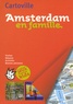 Hélène Le Tac et Nicolas Peyroles - Amsterdam en famille - + cahier jeux spécial kids.