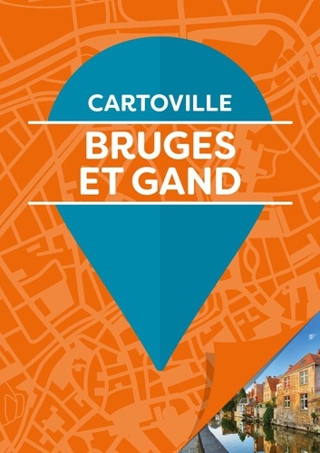Bruges et Gand 4e édition